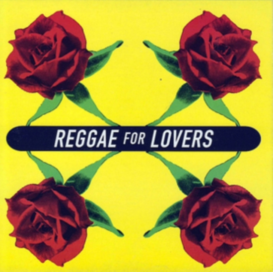 Reggae For Lovers - Reggae For Lovers