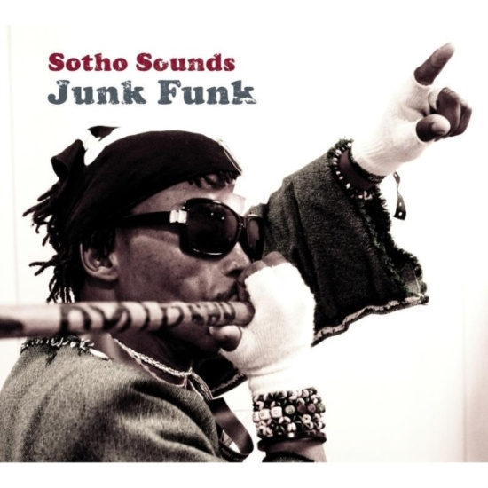 Sotho Sounds - Junk Funk