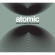 Atomic - There's A Hole In The Mountain Atomic - There's A Hole In The Mountain