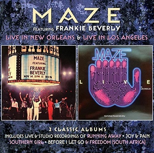 Maze Deat. Frankie Beverly - Live In New Orleans/Live In L.A.