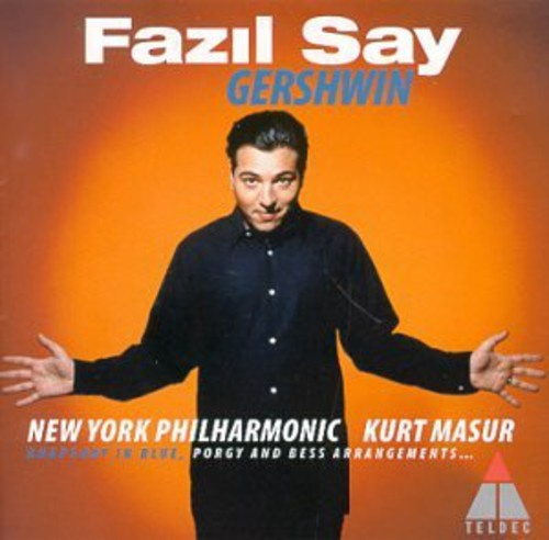 Fazil Say - Rhapsody In Blue