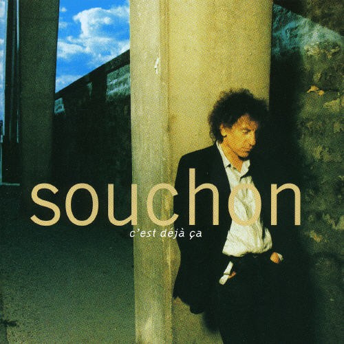 Alain Souchon - C'est Déjà Ça