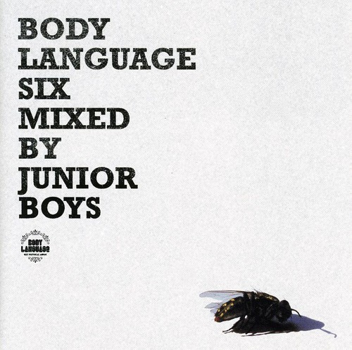 Junior Boys - Body Language Six