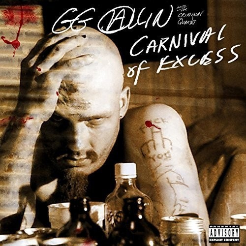 Allin Gg - Carnival Of Excess (Expanded Versio