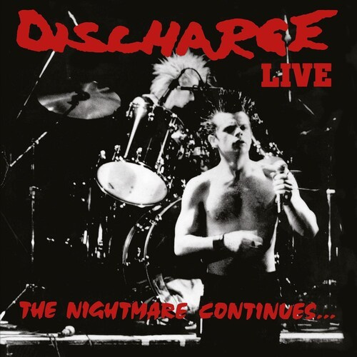 Discharge - Nightmare Continues