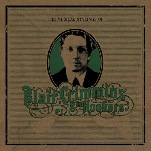 Crimmins Blair & The Hookers - Musical Stylings Of