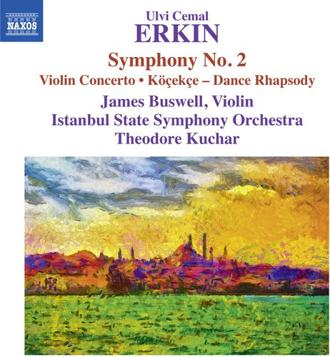 Erkin Ulvi Cemal - Symphony No. 2 / Violin Concerto
