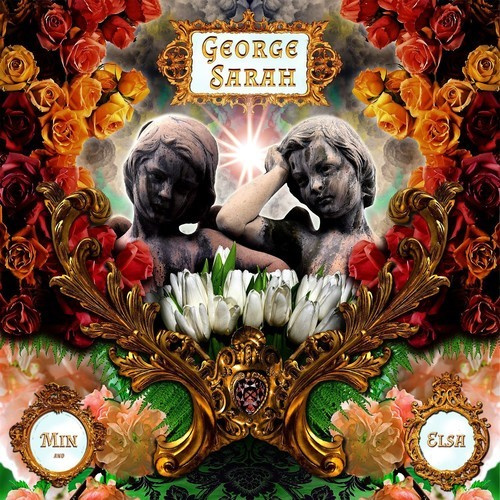 Sarah George - Min And Elsa