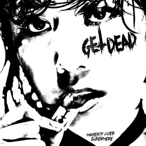 Get Dead - Honesty Lives Elsewhere (Vinyl)