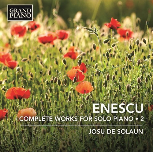 Enescu George - Complete Works For Solo Piano, Vol.
