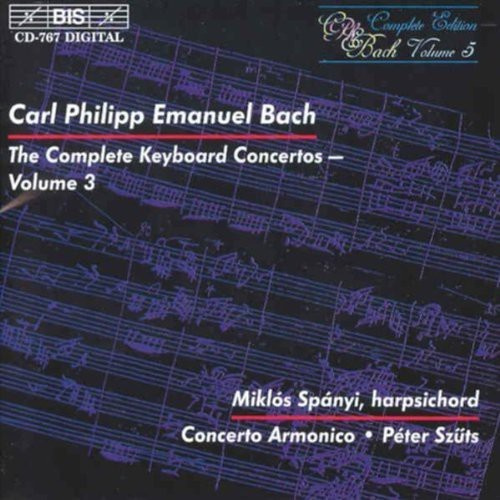 Bach Carl Philipp Emanuel - Keyboard Concertos Vol 3