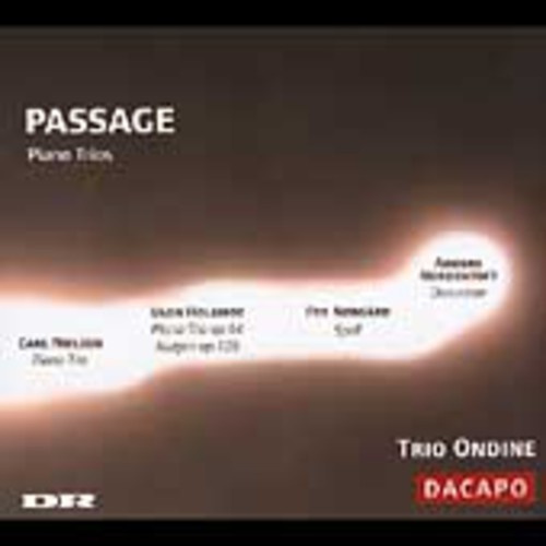 Nielsen/Holmboe/Nørgard - Passage: Piano Trios