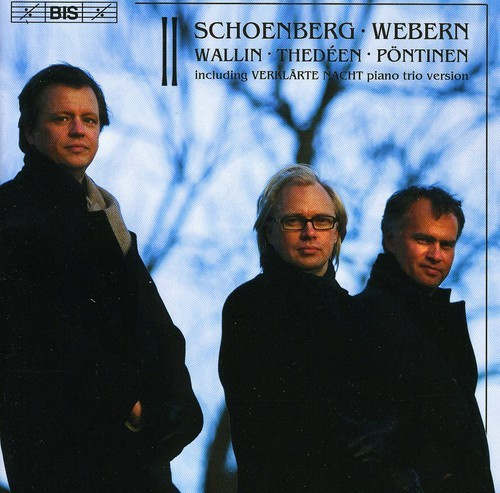 Schönberg/Weber - Chamber Music (Wallin/Thédeen/