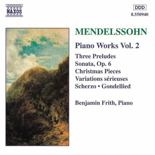 Mendelssohn Felix - Piano Works Vol 2