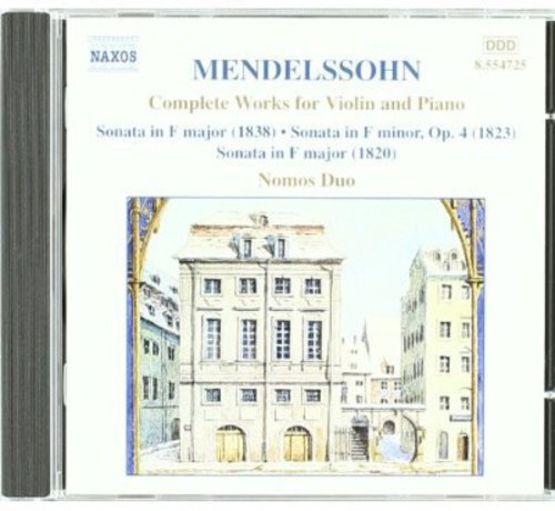 Mendelssohn Felix - Complete Works For Violin & Pi