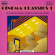 Various - Cinema Classics 1 Various - Cinema Classics 1