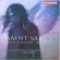 Saint Saens - Messe De Requiem / Part Songs Saint Saens - Messe De Requiem / Part Songs