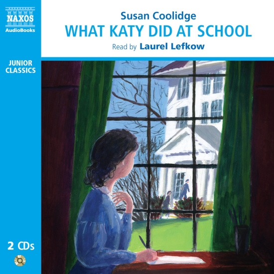 Susan Coolidge - What Katy Did At School