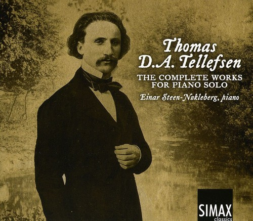 Thomas Tellefsen - The Complete Works For Piano Solo
