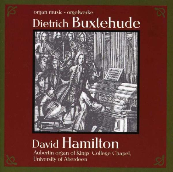Buxtehudedietrich - Organ Music
