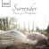Various Composers - Surrender Various Composers - Surrender