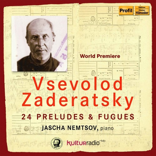 Zaderatsky Vsevolod - 24 Preludes & Fugues