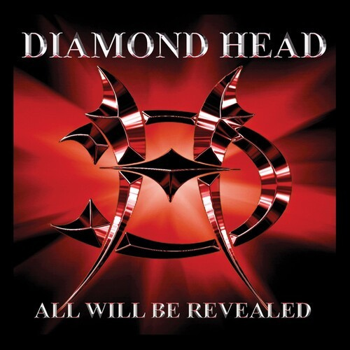 Diamond Head - All Will Be Revealed