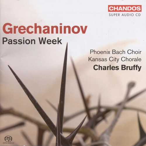 Grechaninov: Bruffy - Passion Week