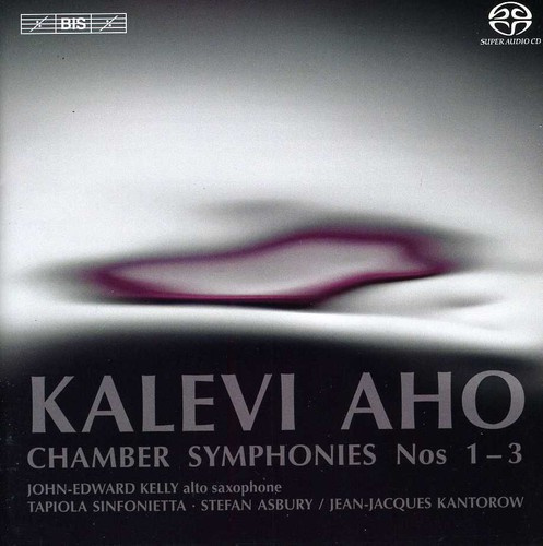 Aho - Chamber Symphonies 1-3