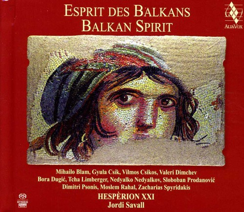 Jordi Savall - Balkan Spirit