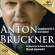 Bruckner - Sinfonie 3 Bruckner - Sinfonie 3