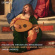 DallâAquila / Mantova / Milano - Italian Lute Virtuosi Of The Renais DallâAquila / Mantova / Milano - Italian Lute Virtuosi Of The Renais