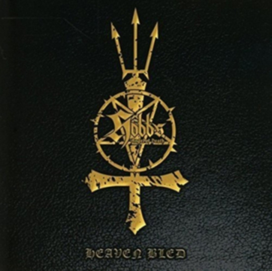 Hobbs' Angel Of Death - Heaven Bled