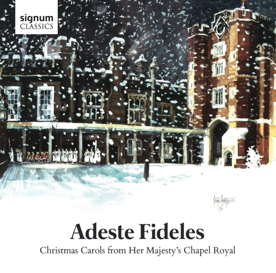 Choir Of The Chapel Royal Martyn N - Adeste Fideles