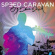 Speed Caravan - Big Blue Desert Speed Caravan - Big Blue Desert
