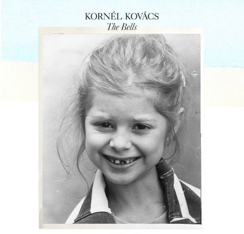 Kovacs Kornel - Bells