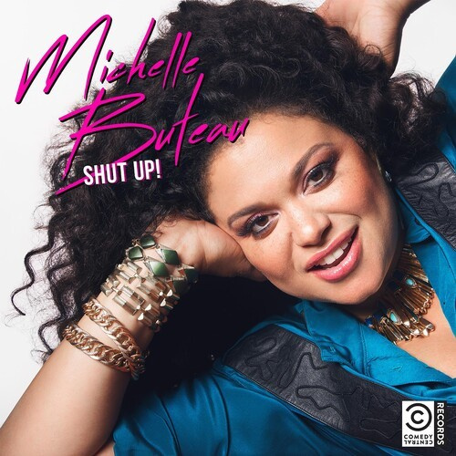 Michelle Buteau - Shut Up (Vinyl)