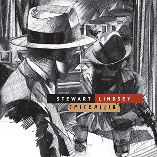 Stewart Dave & Thomas Lindsey - Spitballin'