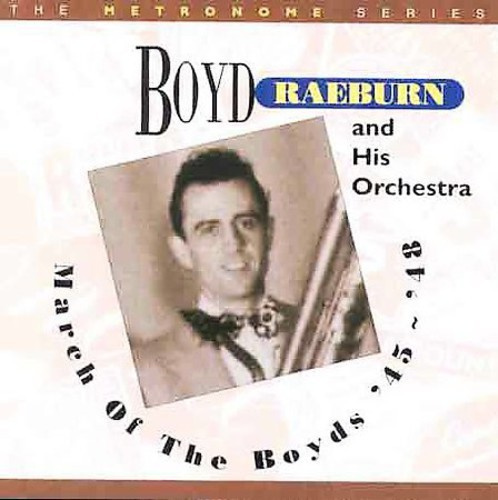 Raeburn Boyd & Orchestra - March Of The Boyds