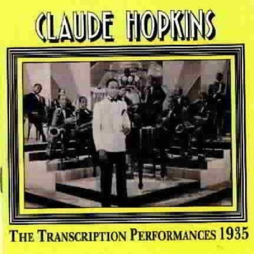 Hopkins Claude - 1935 Transcriptions Performances
