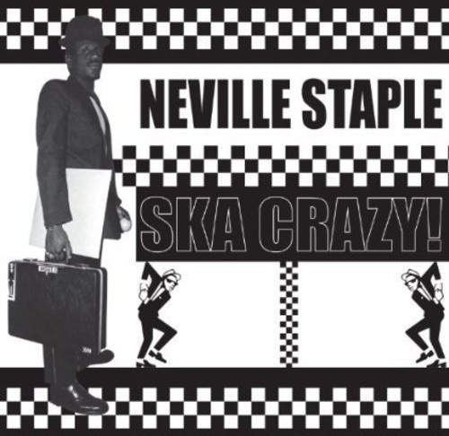 Staple Neville - Ska Crazy!