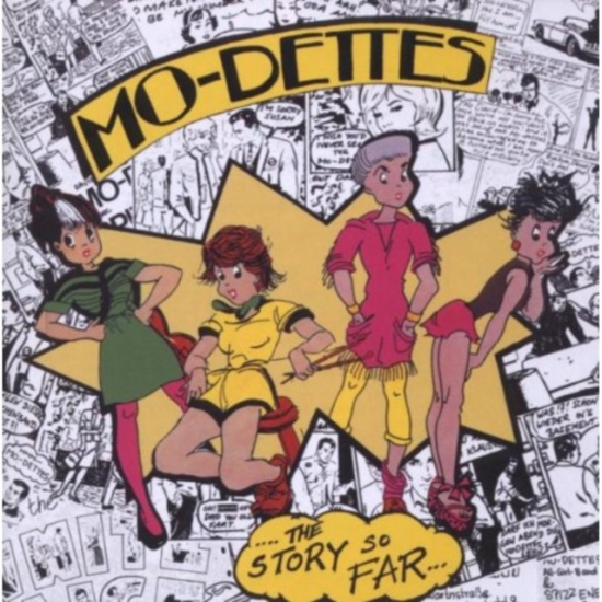 Mo-Dettes - Story So Far: Expanded Edition