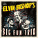 Bishop Elvin - Elvin Bishop's Big Fun Trio Bishop Elvin - Elvin Bishop's Big Fun Trio