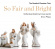 The Swedish Chamber Choir/Simon Phi - So Fair And Bright The Swedish Chamber Choir/Simon Phi - So Fair And Bright
