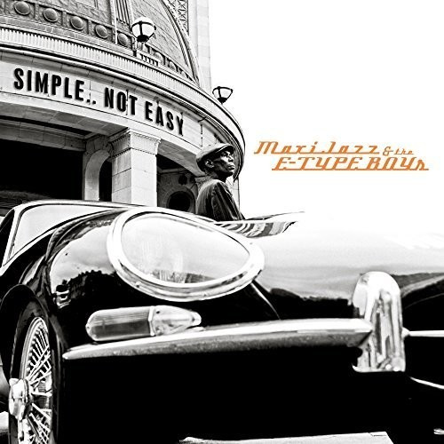 Maxi Jazz & The E-Type Boys - Simple..Not Easy (Vinyl)