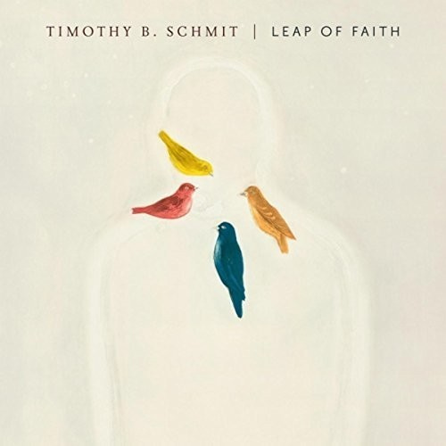Timothy B. Schmit - Leap Of Faith (Vinyl)