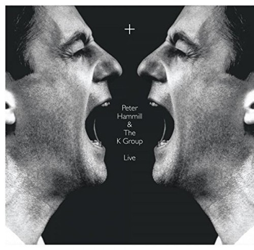 Hammill Peter And The K Group - + (Live)