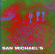 San Michaels - S/T San Michaels - S/T