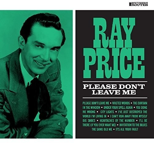 Ray Price - Please Don't Leave Me