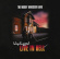 Moody-Marsden Band - Uplugged - Live In Hell Norway Play Moody-Marsden Band - Uplugged - Live In Hell Norway Play